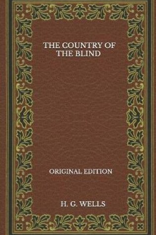 Cover of The Country Of The Blind - Original Edition