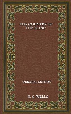 Book cover for The Country Of The Blind - Original Edition