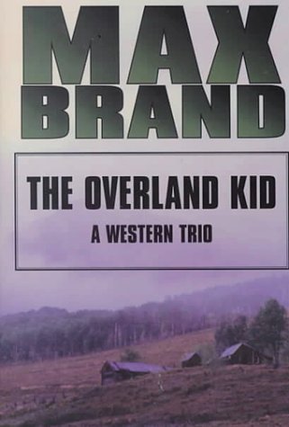 Book cover for The Overland Kid