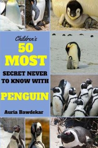 Cover of 50 Most Secret Never To Know With Penguin