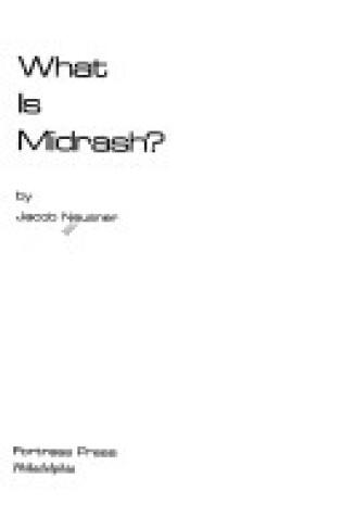 Cover of What is Midrash?