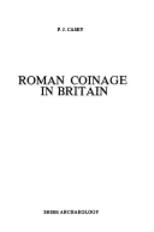 Cover of Roman Coinage in Britain