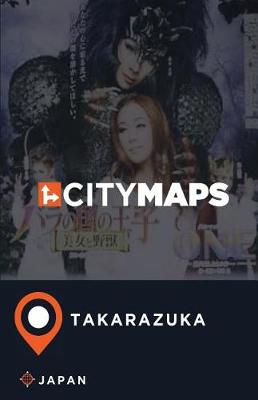 Book cover for City Maps Takarazuka Japan