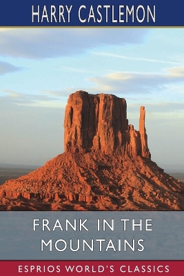 Book cover for Frank in the Mountains (Esprios Classics)