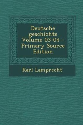 Cover of Deutsche Geschichte Volume 03-04