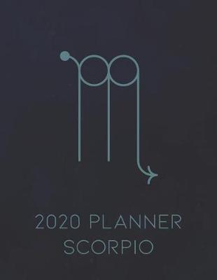 Book cover for 2020 Planner Scorpio