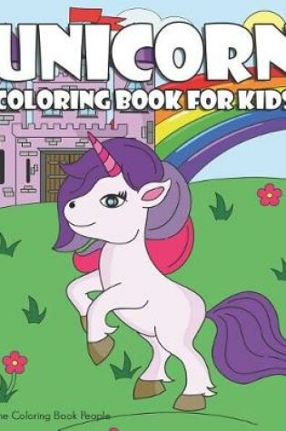 Cover of Unicorn Coloring Book for Kids