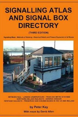 Cover of SignalIing Atlas and Signal Box Directory