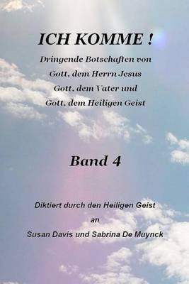 Book cover for Ich Komme, Band 4