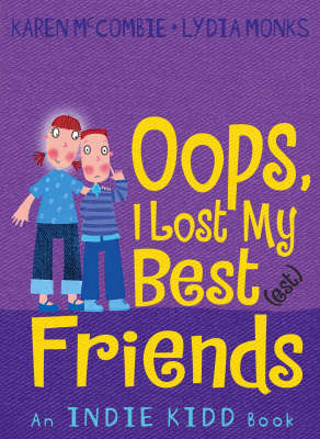 Book cover for Oops, I Lost My Best(est) Friends