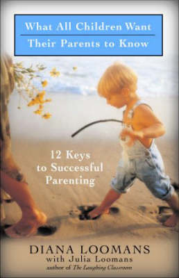 Book cover for What Children Want Their Parents to Know