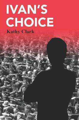 Book cover for Ivan's Choice