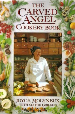 Cover of The Carved Angel Cookery Book