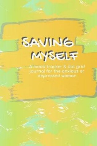 Cover of Saving Myself