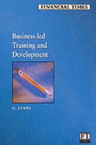 Cover of Business Led Training and Development