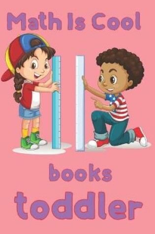 Cover of Math Is Cool books for toddler