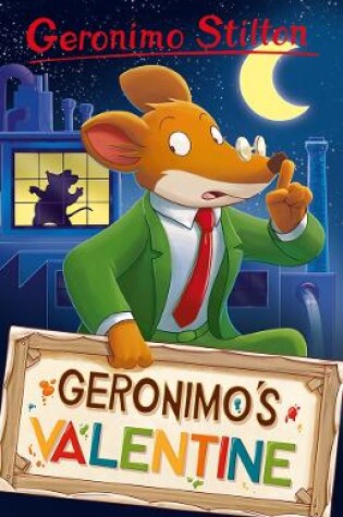 Cover of Geronimo Stilton: Geronimo’s Valentine