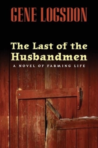 Cover of The Last of the Husbandmen