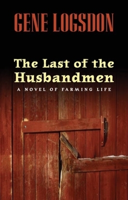 Book cover for The Last of the Husbandmen