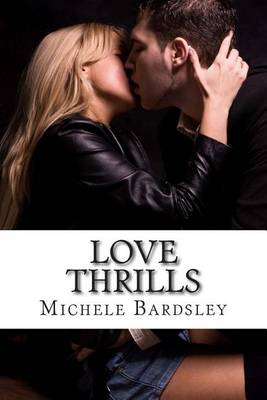 Book cover for Love Thrills