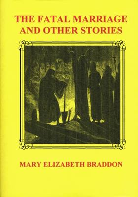 Book cover for The Fatal Marriage and Other Stories