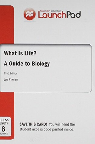 Cover of Launchpad for Phelan's What Is Life? (1-Term Access)