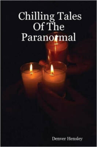 Cover of Chilling Tales Of The Paranormal