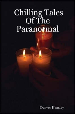 Book cover for Chilling Tales Of The Paranormal