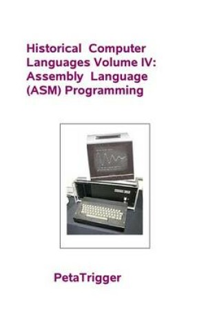 Cover of Historical Computer Languages Volume IV