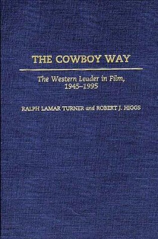 Cover of The Cowboy Way