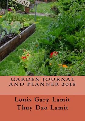 Book cover for Garden Journal and Planner 2018