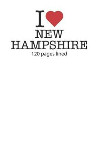 Cover of I love New Hampshire