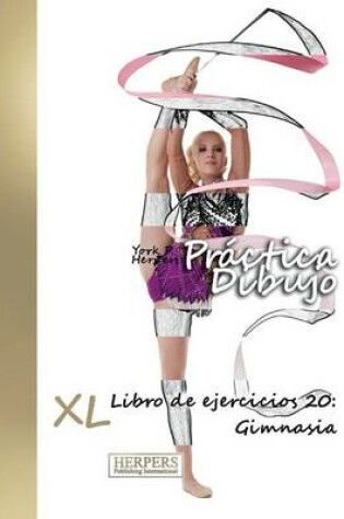Cover of Práctica Dibujo - XL Libro de ejercicios 20