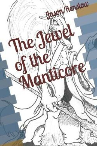 Cover of The Jewel of the Manticore