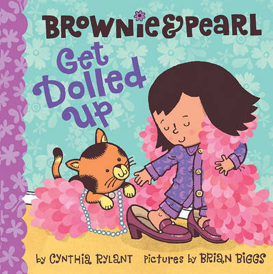 Book cover for Brownie & Pearl Get Dolled Up