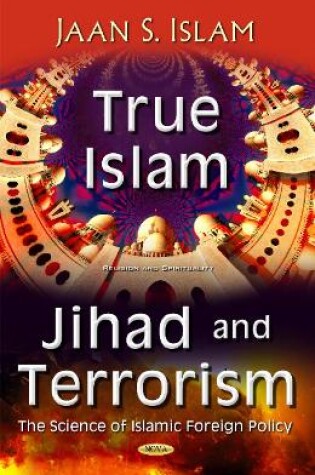 Cover of True Islam, Jihad, & Terrorism