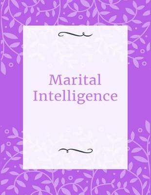 Cover of Marital Intelligence