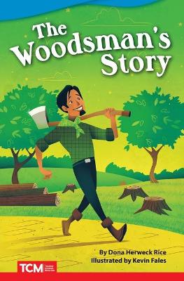 Cover of The Woodsman's Story