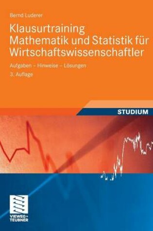 Cover of Klausurtraining Mathematik Und Statistik Fur Wirtschaftswissenschaftler