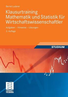 Cover of Klausurtraining Mathematik Und Statistik Fur Wirtschaftswissenschaftler