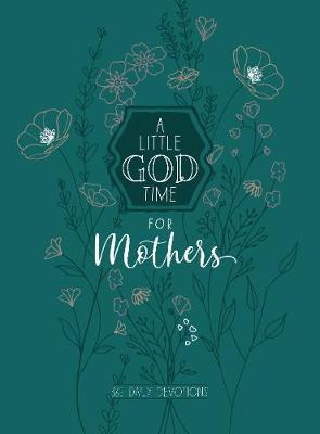 Book cover for A Little God Time for Mothers