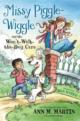 Book cover for Missy Piggle-Wiggle and the Won't-Walk-The-Dog Cure