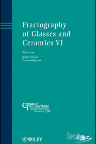 Cover of Fractography of Glasses and Ceramics VI