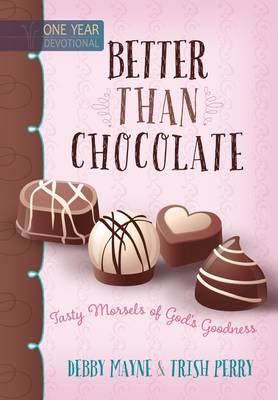 Book cover for Better Than Chocolate: One Year Devotional