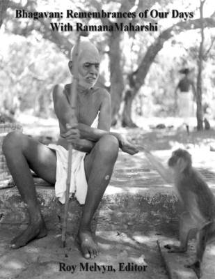 Book cover for Bhagavan: Remembrances of Our Days with Ramana Maharshi