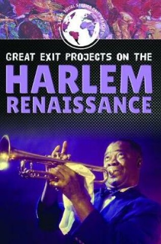 Cover of Great Exit Projects on the Harlem Renaissance
