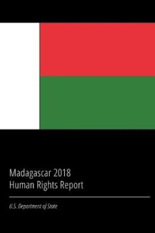 Cover of Madagascar 2018 Human Rights Report