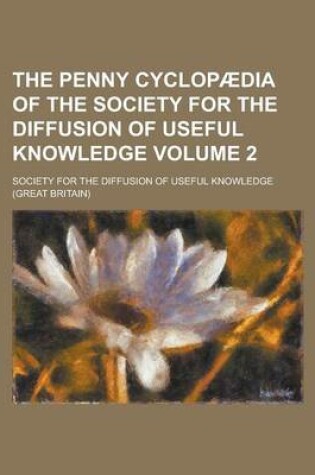 Cover of The Penny Cyclopaedia of the Society for the Diffusion of Useful Knowledge Volume 2