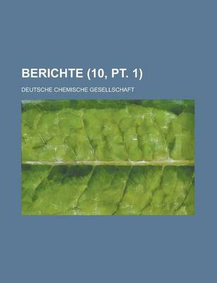 Book cover for Berichte (10, PT. 1 )