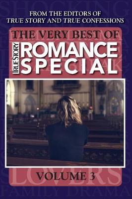 Book cover for The Very Best of True Story Romance Special, Volume 3